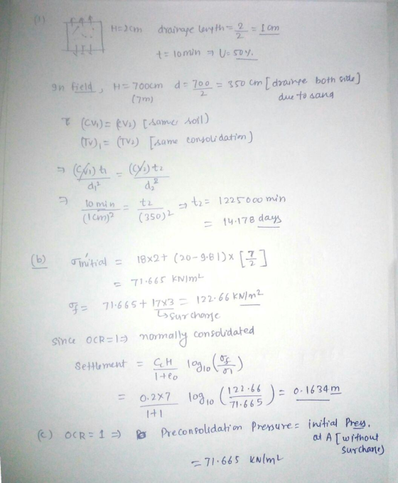 H=2cm drainage length= 2 = 1 cm 2 t = 10min - U= 50%. 2 9n field, H=700cm d=700 = 350 cm [ docuinee both side) (7m) due to sa