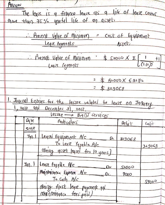 Aniwer The leare is a finance leque as a life of leare covers than 7% unetul life of an asset more - Present Value of_Migmyn_