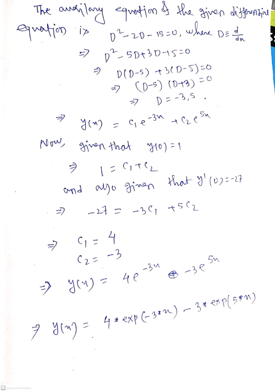 The awesilany equation & the given differenzie equation it where Det van and also ginen that y 102=-27 0²-2D- 150, D²5D+30-15