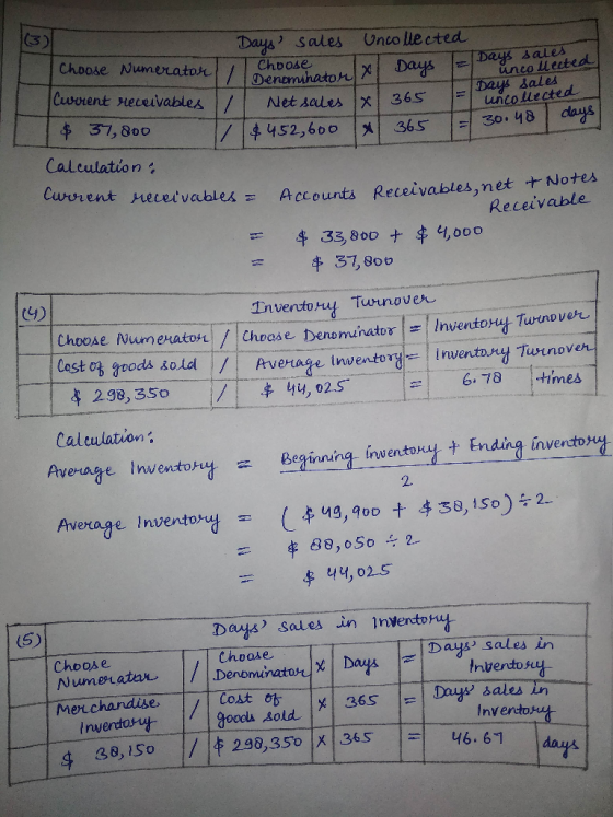 Uncollected Days sales Choose Choose Numerator Days Denominator X Days sales unco lected Days sales uncollected Current rece