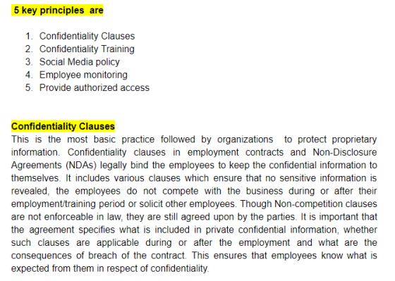 5 key principles are 1. Confidentiality Clauses 2. Confidentiality Training 3. Social Media policy 4. Employee monitoring 5.