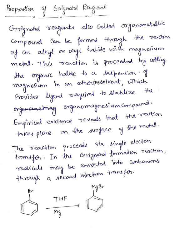 Preparation of Grignard Reagent Grignard reagents also called organometallic compound can be formed through the reaction of a