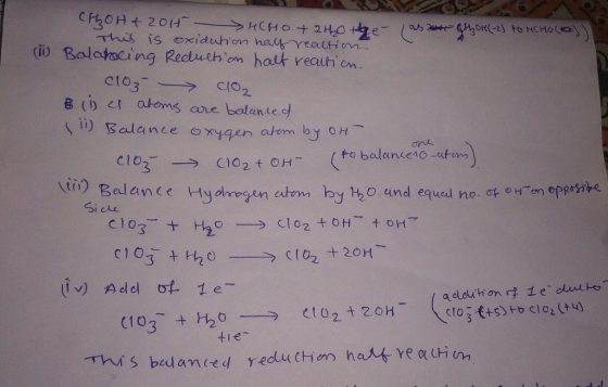 CHLOH + 204 HCHO +240 the This is last thoH(-23 to MCHoltes oxidation haff realtion (1) Balancing Reduction halt realtion. cl