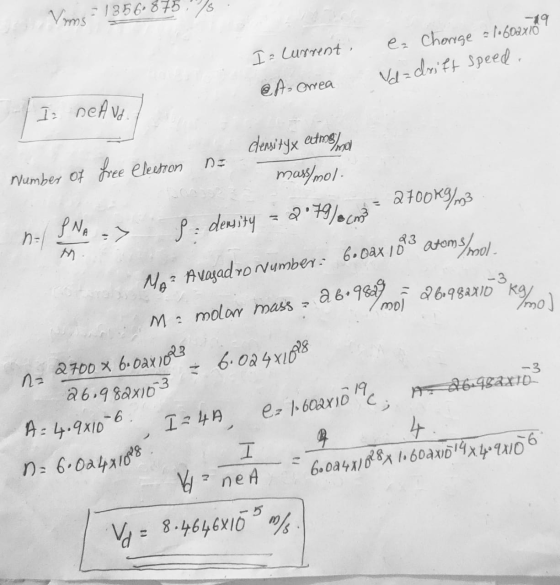 Vans 1956.87575 I 2 Lurrent , ez Change = 1.602x10 Vd=drift speed. @Aserrea Iz neAvd. Number of free election densityx autosh