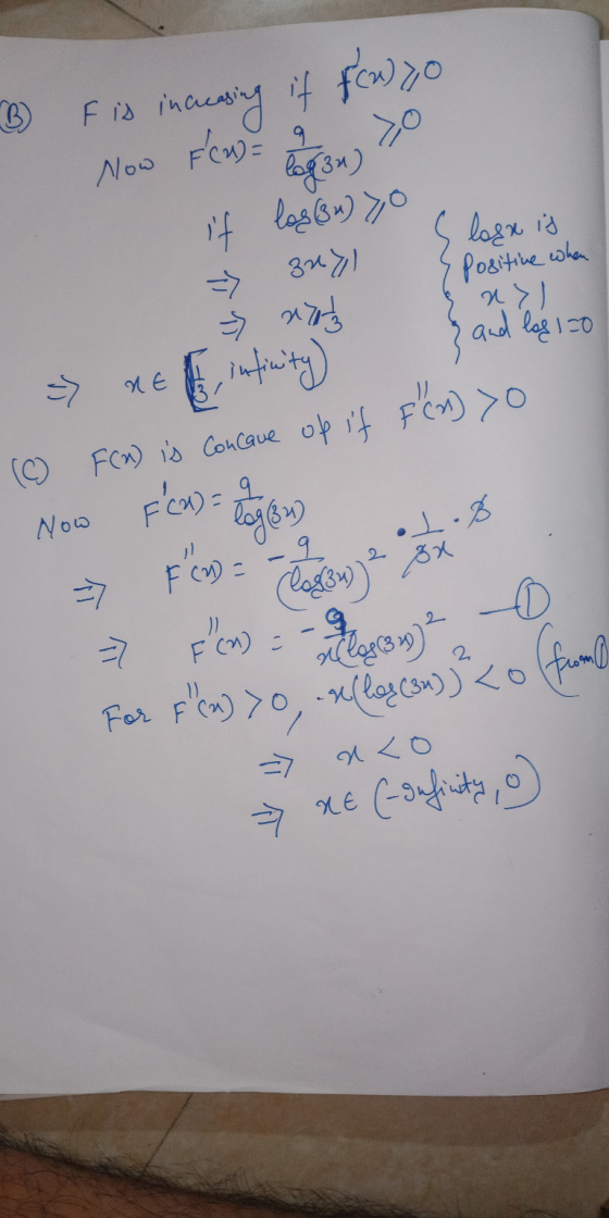 B 9 Now Fcu) = if zuyl Positive when F is increasing if fcwyo yo lagan) los (34) yo s losx is > neza It, Infinity (6) FCM) is
