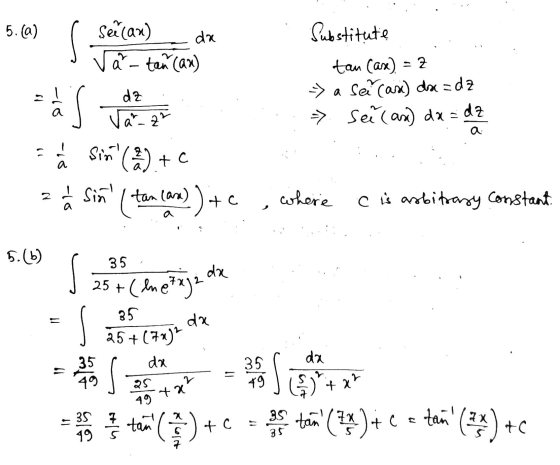 5.(a) da Pubstitute Seilan) vătan (2x) dz 21- is tan Case) = 2 -> a see (as) da=dz => See (ax) dx = dz Jazz ä Sin (2) + c sin