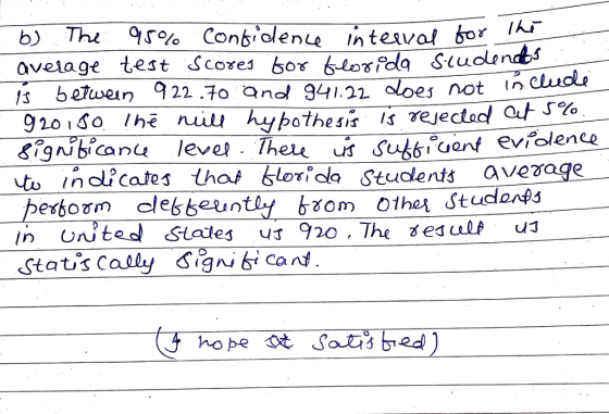 b) Tu 9590 Conbiolen4 In teaval bor avelage test Scores o blosPda Seu s betwen22 .70 Qnol 941.22 oloes not In 20. C lhi null
