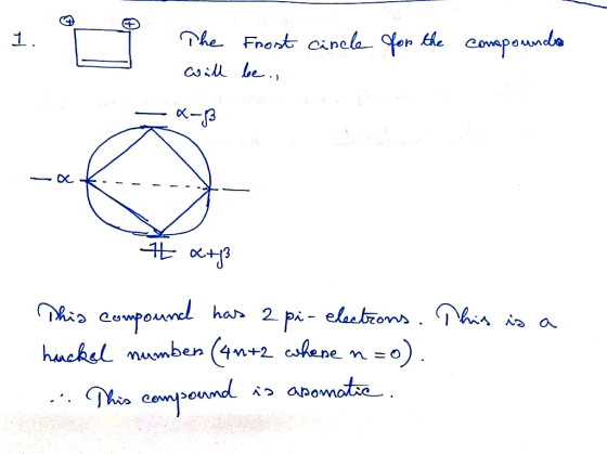 he Front cinela on 1. Compounda Csil be. hiCompoure har 2 0) huckel momben (4n+2 ashene n = A apomatie Thn compownd