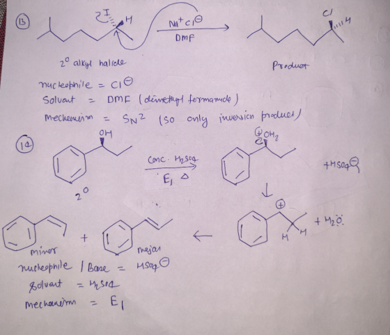 C Natco DMP zo alkyl halide Product nucleophile = cio Solvant - DMF (demetaal formance) mechemirm - SN? (so only inversion pr