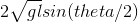 2\sqrt{gl}sin(theta/2)