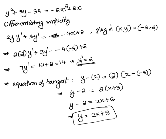 Differentiating plug in (x,y)=(-3,2) e y+3y. 34 =- a0c²tax implicitly zyyt sy. 48+2 2(a)y+ zy- - 4G-3) +2 zy= 12+2 -14 *