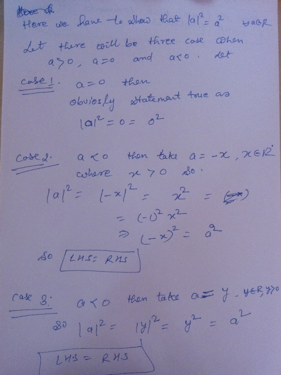 More Here we have to show that (al² = h gabR Let there will be three case when ayo, a=0 and aco, det case I a=0 then obviosly