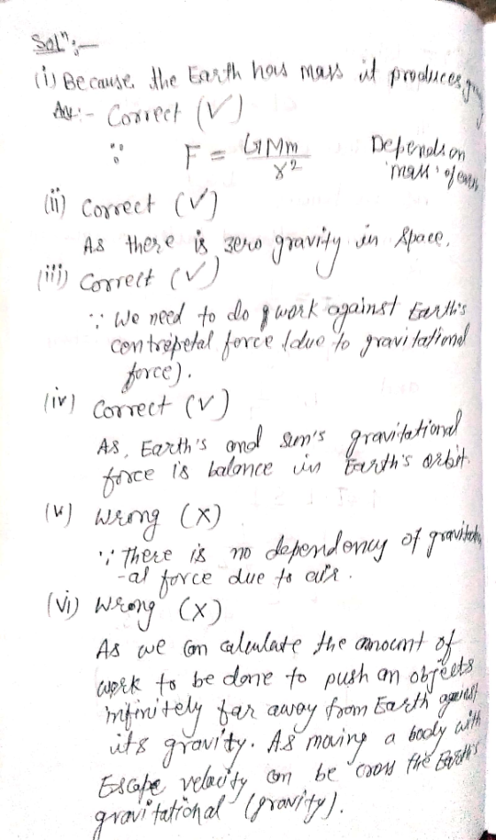mall of our (i Because the Earth has mass it producer AK - Connect (V) a FeliMm Depends on (ii) Correct () As there is zero