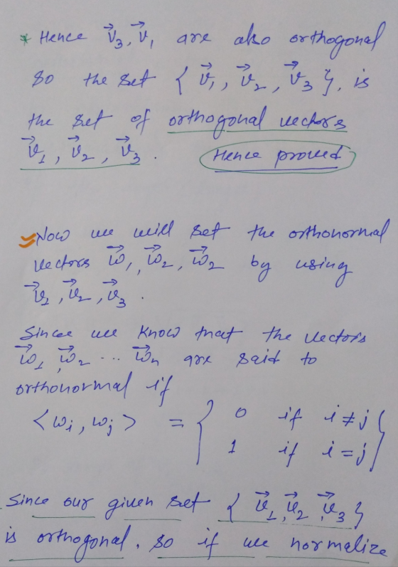 V are also so *Hence & orthogonal the set { i, u, uz}, is the set of orthogonal rechers ů Hence proved I) Now we lectors ie,