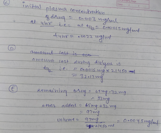 Cumin Page Date nitial plasma concentration of drug = 0.003 ngene at yur l.e= at tila 0 300lsingful tuura .0022 uglue amount