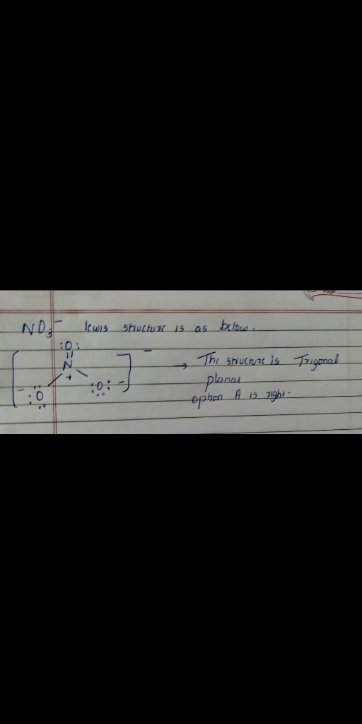 - lewis structunt is as below. - Thi Sructure is planas Trigonal ophon A is right-