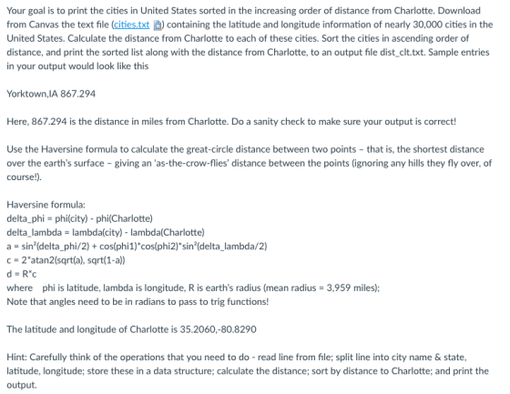 Your goal is to print the cities in United States sorted in the increasing order of distance from Charlotte. Download from Ca