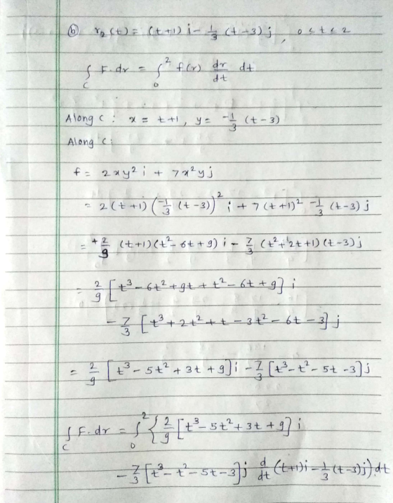©Y (DE (t + i- (+3) jesti? F. dr as f(x) dor dt. dt Along c; x = ++, y Along c. (t - 3) f = 2 ay2 i + 7x²y; 22(t+1) Elt-3));