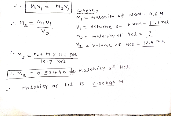 M,V M2Y 2 here M Moarity of O. M NaOH MIV NGOH Vi Volume of Motasrity of Hc M23 2 Volume f о, 6 Mx11.1 MA Molarity df O.524 4