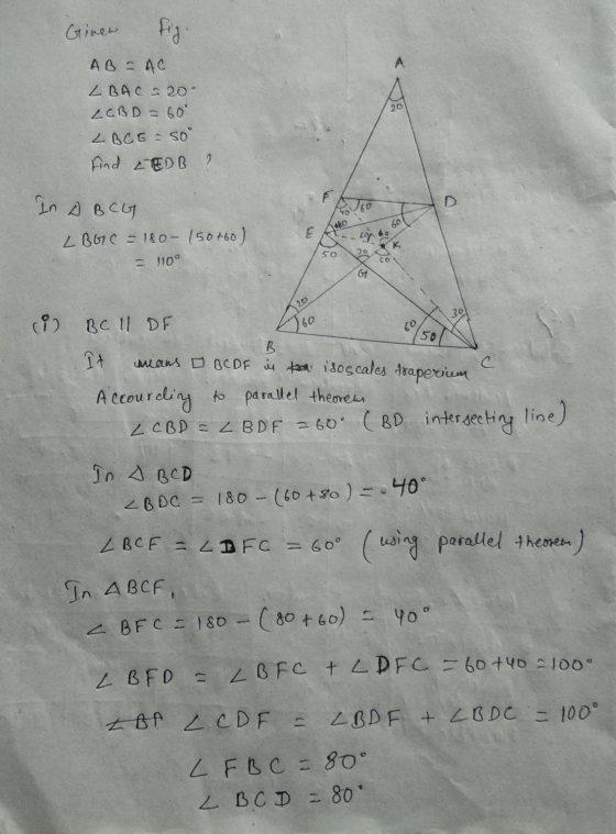 Giner fig A 20 AB - AC LBAC 20° LCBD = 60° LBCE - SO Find LEDB ? FA In ABCG 160 40 480 60 LBGIC = 180- 150+60) K 50 110° 61