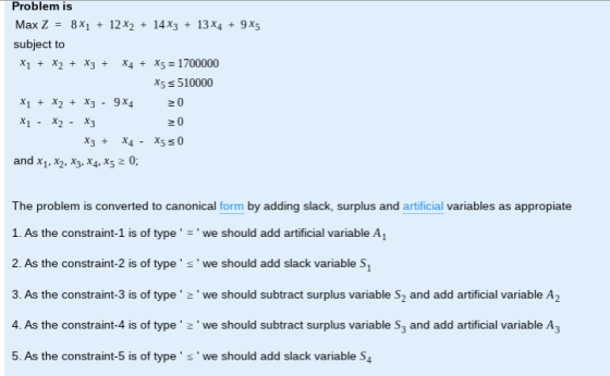 Problem is Max Z = 8X1 + 12 X2 + 14X3 + 13x4 + 9x5 subject to X1 + x2 + x3 + x4 + X5 = 1700000 X5 s 510000 X1 + x2 + x3 - 9X4