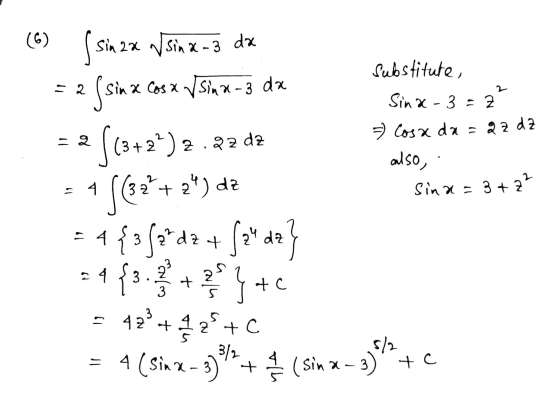 (6) da 2 Sin 22 ſsin a-3 S sinx Sin & Cosa √ Sina-3 da ( (3+2)2.22 56323 32 +24) dz - 4{3 (2+dz + Sz dz} substitute, Sina- 3