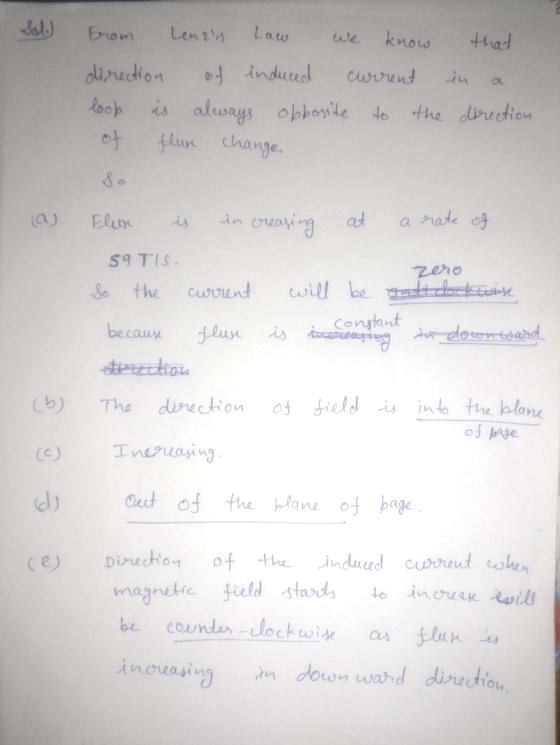Enom Law Len 2s know thad we dliredion indued curent Roop is aleoays opbosile do flun change. the diriction a rate of Elem at