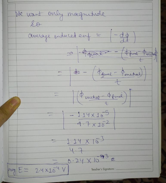 We want only magnitude average induced emf ² o fferts - ( of funds E Tinitop - inches Pfund) 1 - 114x10-5 4.7x182 = 1.14 x 16
