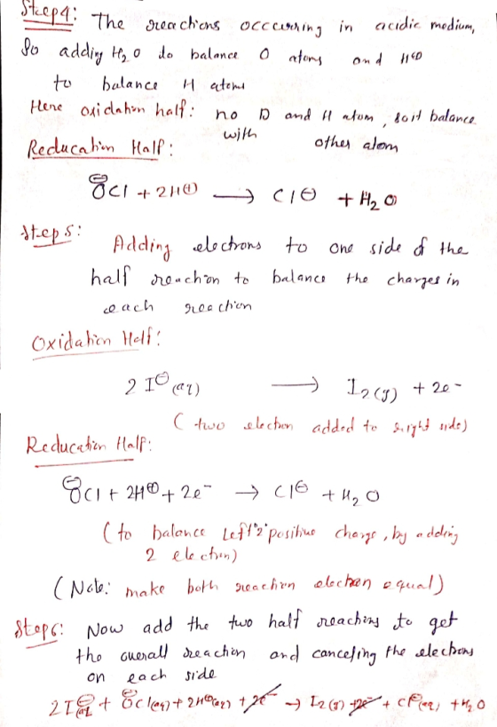 Step 4. The reactions occurring in acidic medium, O atoms and 110 so adding H₂O to balance to balance H atomo Here oxidation