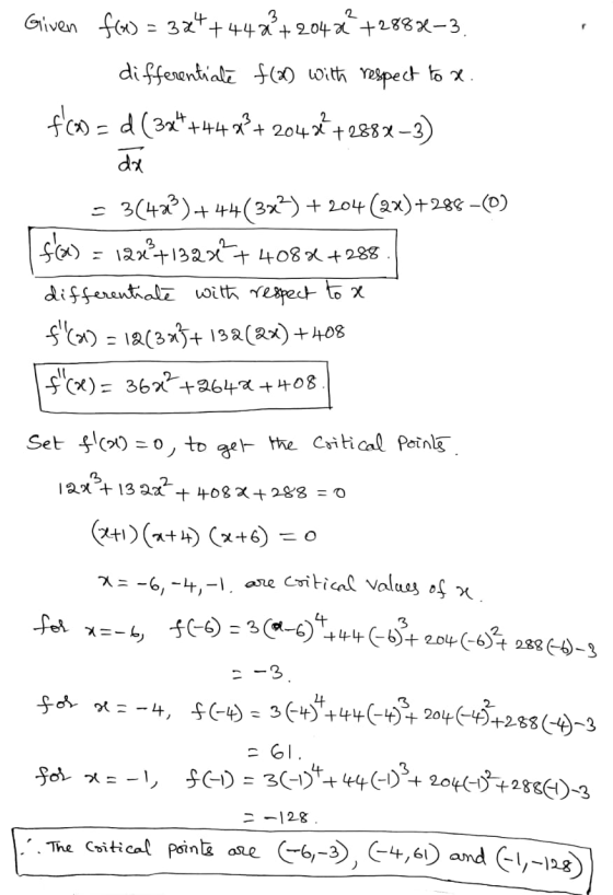 3 2 Given f«) = 324 +44+ 2043 +2883–3. differentiate f(x) with respect to a. fCod (3x++4422+ 204** +2888-3) dx = 3(42)+44(3