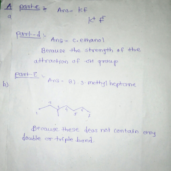 1a parte & Ans=kf let E part-da Angie Coethanol Because the strength of the attraction of or group part E I Ans=B.)-3-methyl