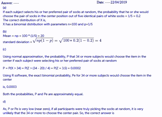 Date: ----22/04/2019 Answer If each subject selects his or her preferred pair of socks at random, the probability that he or