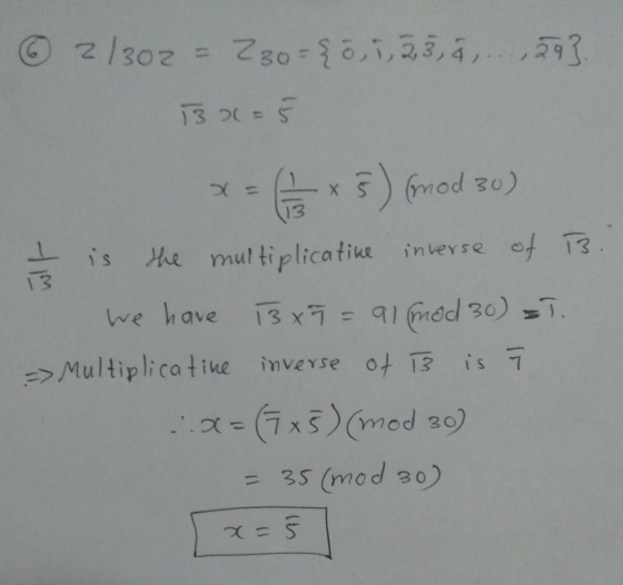 DC 13 is he mul tiplicatiue intevre ef 13 We have 13xr 91 (ned 30).) 1 3 クMultiplica tine inve YSe otT3 įs_ = 3s(mod 30)