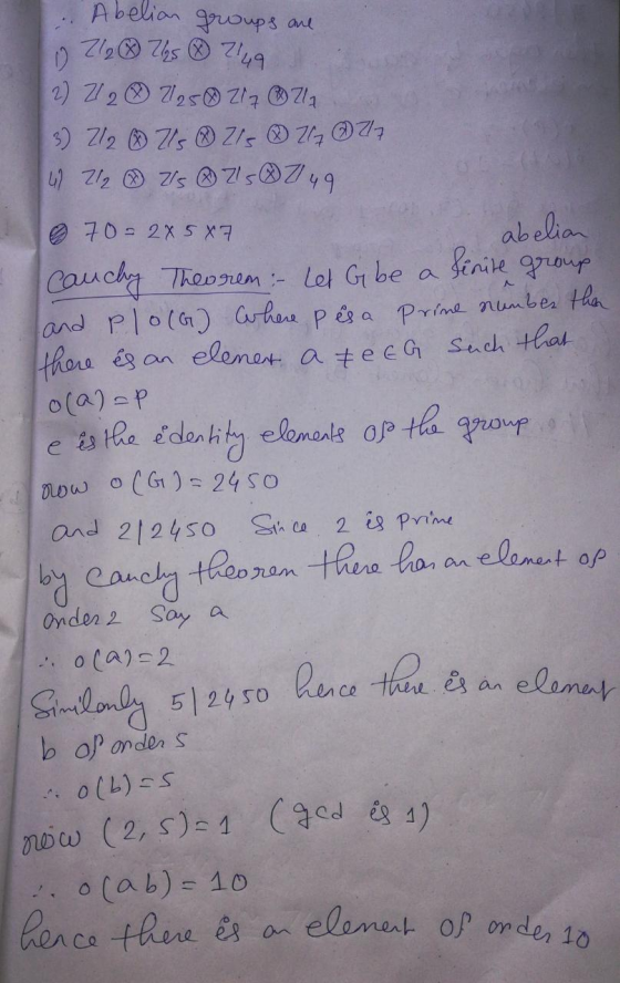 Abelian groups are o 2/2 725 49 2) 727.52 7 5) 21275Z 7777 u 212 7/ s71749 70- 2x5X7 Sinire group abelian Cauchy Theorem - Le