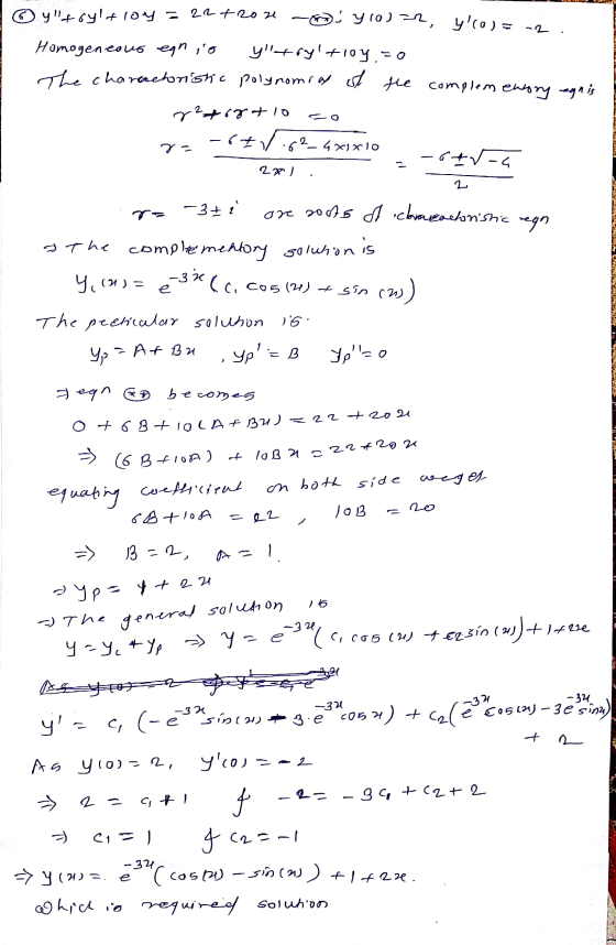© ylltoylaloy = 22 froze yio) -2, y(o) = -2 Homogeneous egno yll try toy,=0 The charactoristic polynomia of the complem ew