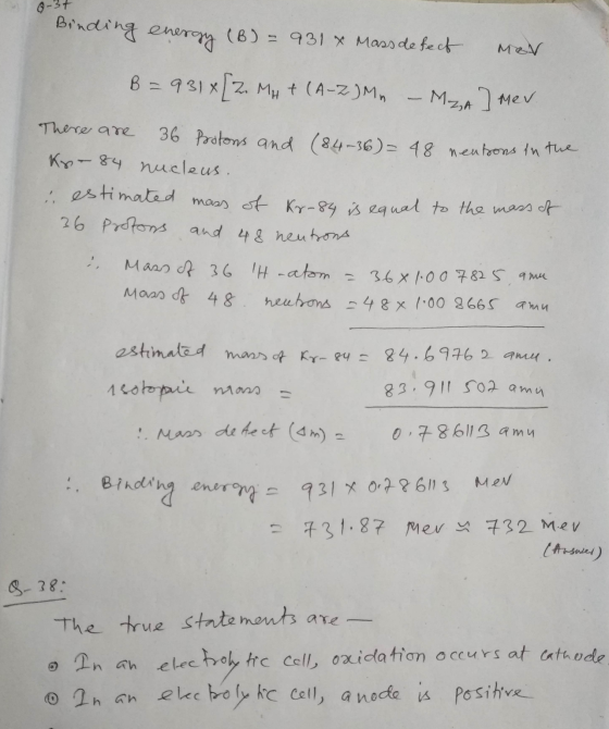 Binding energy (B) = 931 Mass defect B =9314 2. MHT (A-2) MzA mer There are 36 Protons and (84-36) = 48 neutrons in the Kr. 8