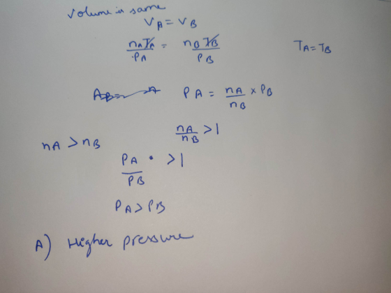 VA=VB - no VB volume in same at noto ABA PA = NA XPO TA=ts TA=TB PB NA nB na no PA-> PB PAJPB A) Higher pressure