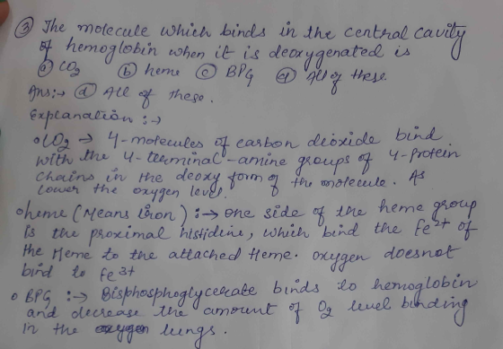 1 The molecule which binds in the central cavity of hemoglobin when it is deoxygenated is & co ② home @ BPG @ All of these Jn