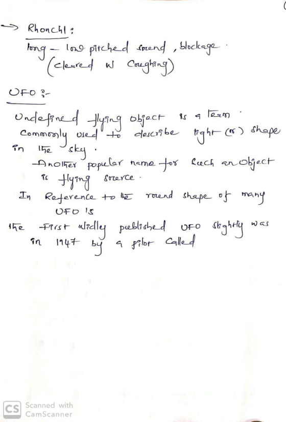 Rhonchl: lng pitched trend , blockage kng (ckared w Cughing) W Carghing) OFO ?- Ondefined Hying objoct s a leam descri be trg