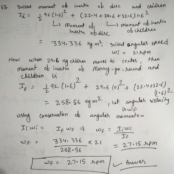 of disc L) moment of inertia 13. gnitial moment of inertia and chidren Ti= 92 (106)2 + (22.4 +29.6 + 3206) 1.62 2 L moment of
