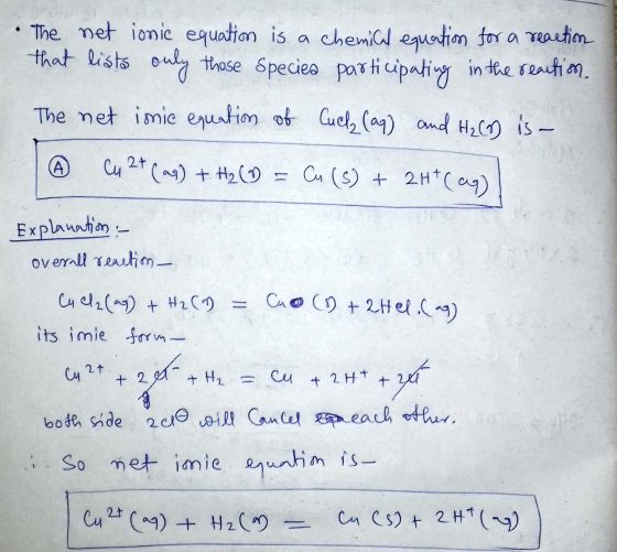 • The net ionic equation is a chemical equation for a reaction that lists only those Species participating in the reaction. i
