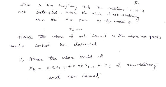 Since not x has imaginary satisfied , tence Now the . MA roots the part the above of conditions lxl>a is ů not stationen the