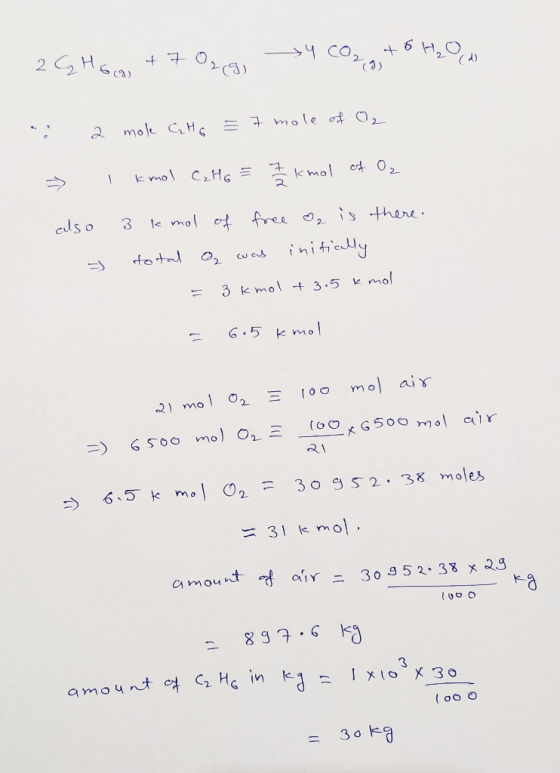 2Hoa 7 03) 2mole CH = mole of O, k mol CzHg = mol e02 cls o 3 kmol of free on is there initically to tl 3.5 mol 3 Kmol 11 6.5
