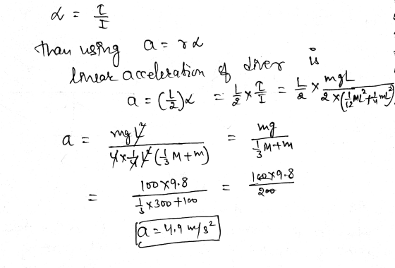 La ł than using a = 8L diver is ब linear acceleration a = (h) x 늘 X ( 1 ) x = 1 2 x ngh exico meitums ung a = mg 4x4 (M + m)