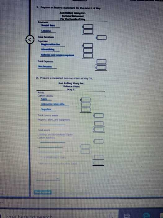 To Expan a clasified balance sheet at May 31 Just Rolig Along Bace Shut Tyne here to search How