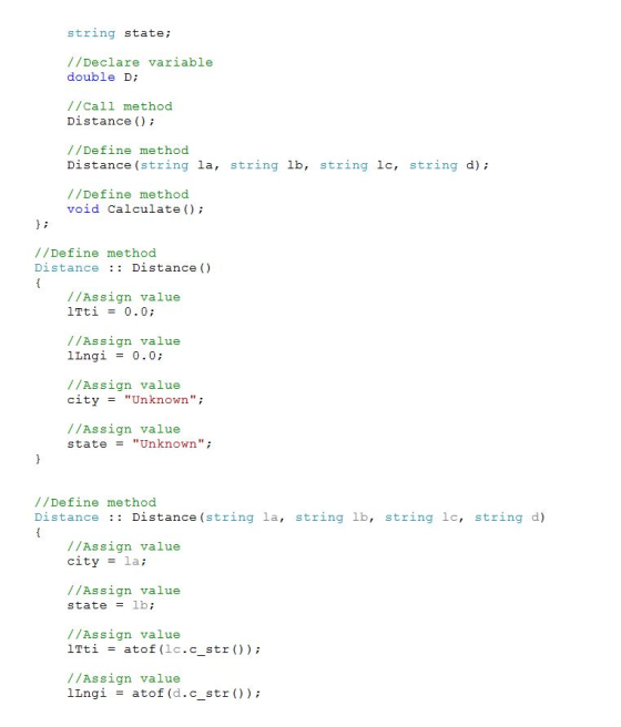 string state: //Declare variable double D //call method Distance (); //Define method Distance (string la, string lb, string l