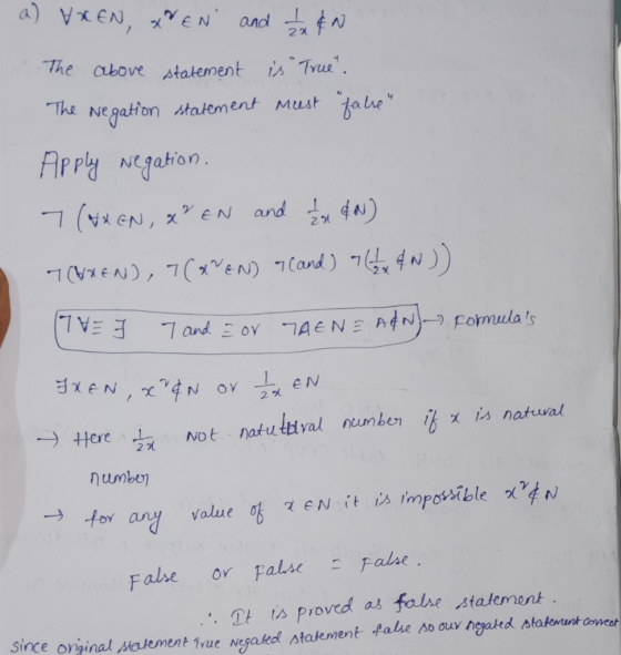 a) VxEN, EN and N The above statement is True The Negation statement taue Must Apply Negabtion and 4N) EN 7ANELT TATR%eN) 7Ca