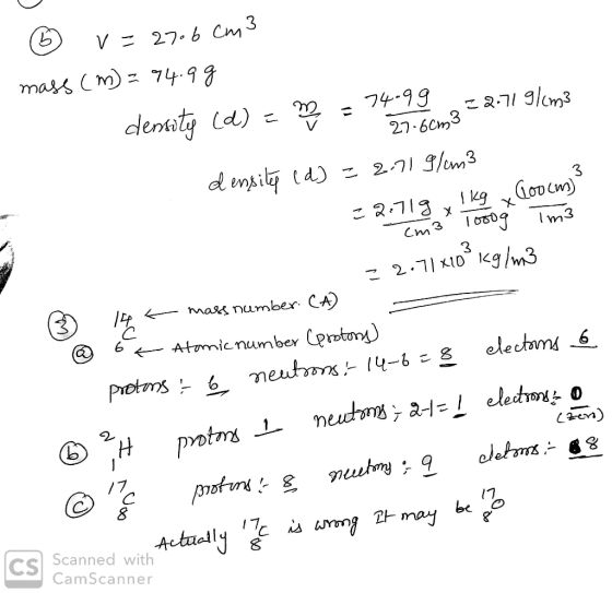 - ① v= 27.6 cm3 mass (m) = 94.99 m density (d) = m - 74.99 22.71 g/cm3 = 27.663 density (d) = 2071 g/cm3 22.719, lkg y Goocm)