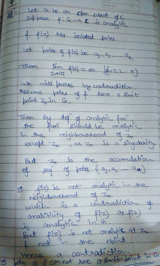 PAGE NO. & Let G be an suppose : G A f(z) has open subset C is analythe isolated poles I let boles of plz) be a, au Them lim