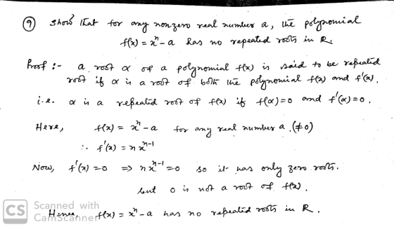 @ show that - for any nonzero real number a, the polynomial fx) = x - a has no repeated roots in R. broof : a rost a of a pol